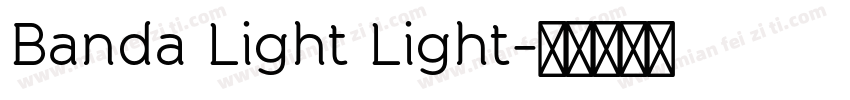 Banda Light Light字体转换